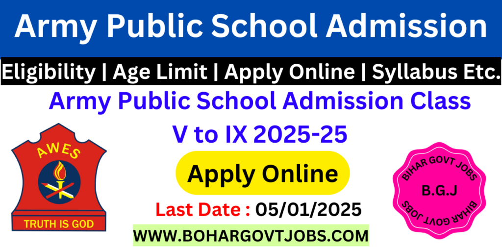 Army Public School Admission 2025-26  Online Registration Start