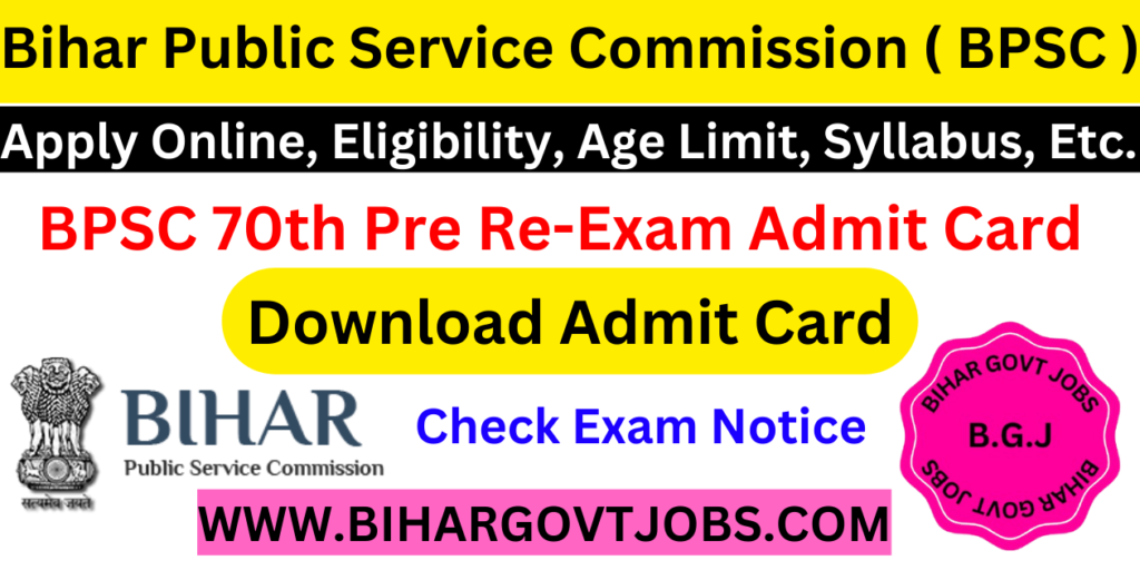 Bihar BPSC 70th Pre Re Exam Admit Card 2024