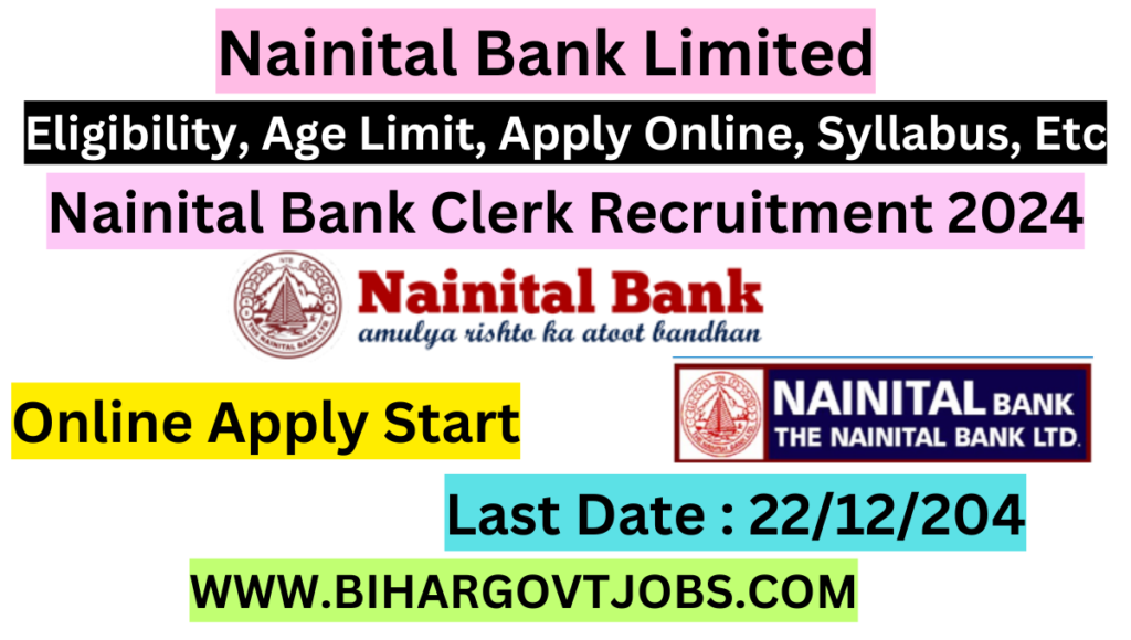 Nainital Bank Recruitment 2024