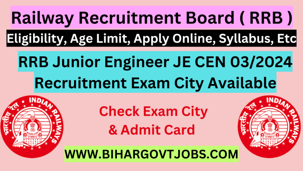 Railway RRB Junior Engineer JE Exam City 2024