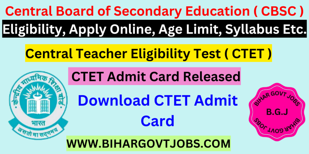 CTET Admit Card 2024 Download 