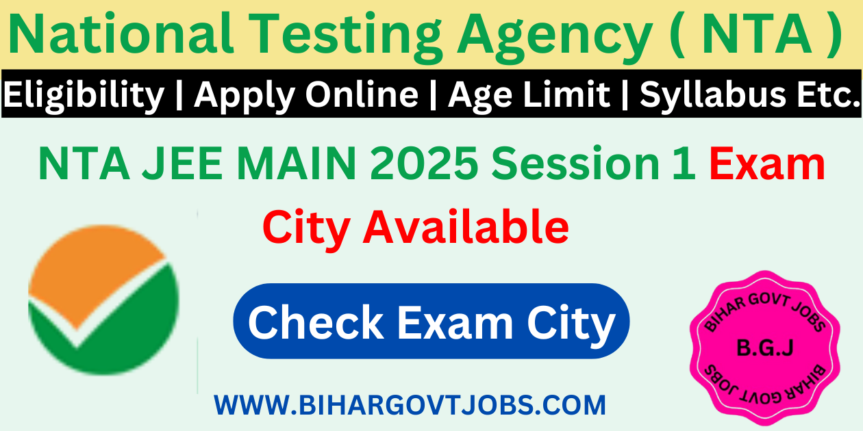 NTA JEEMAIN Session I Exam City Details 2025